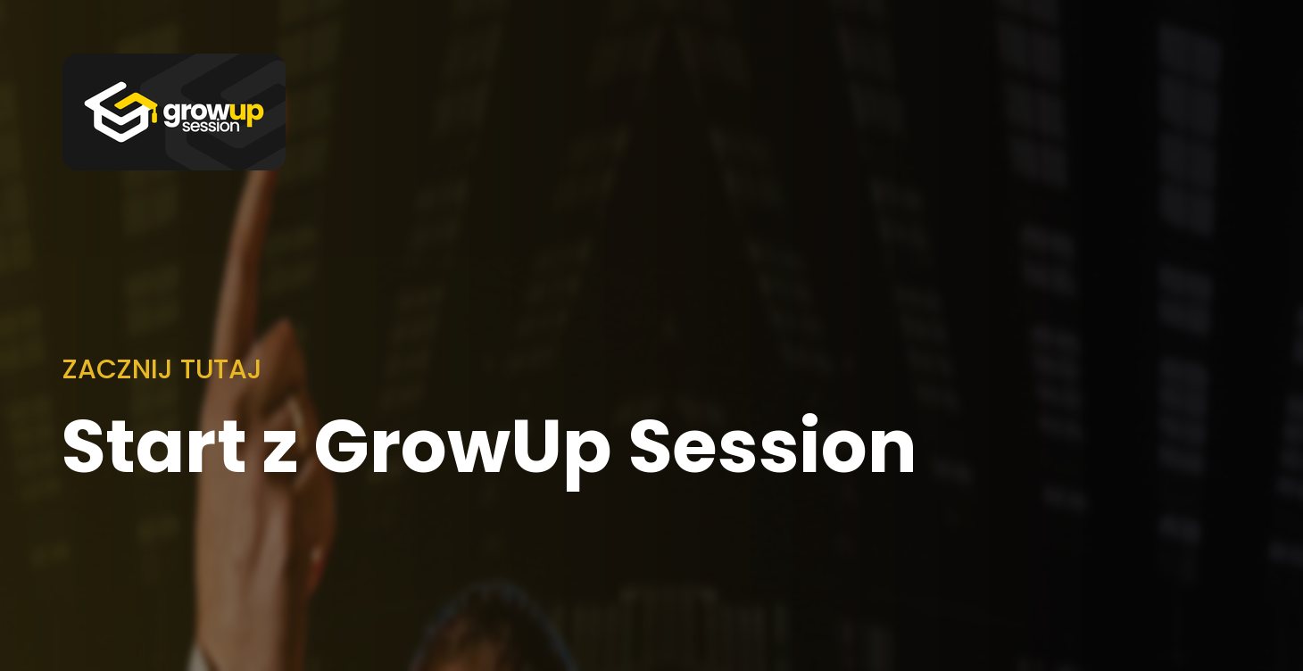 Start z GrowUp Session